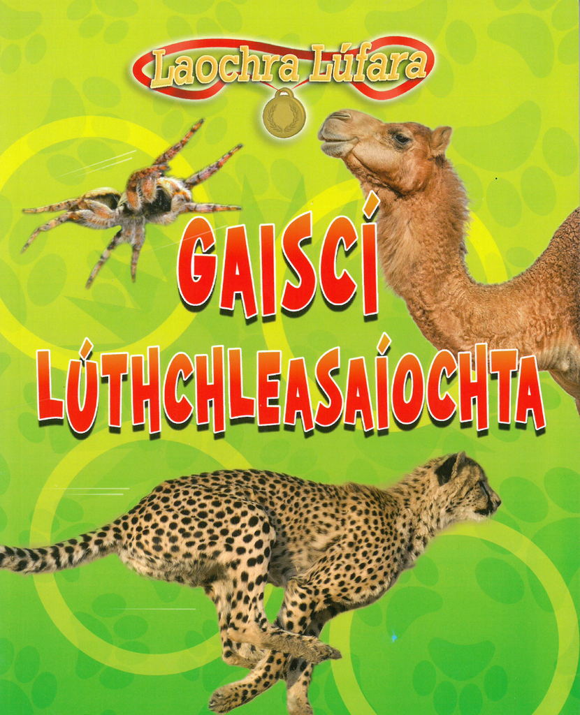Laochra Lúfara: Gaiscí Lúthchleasaíochta - Isabel Thomas