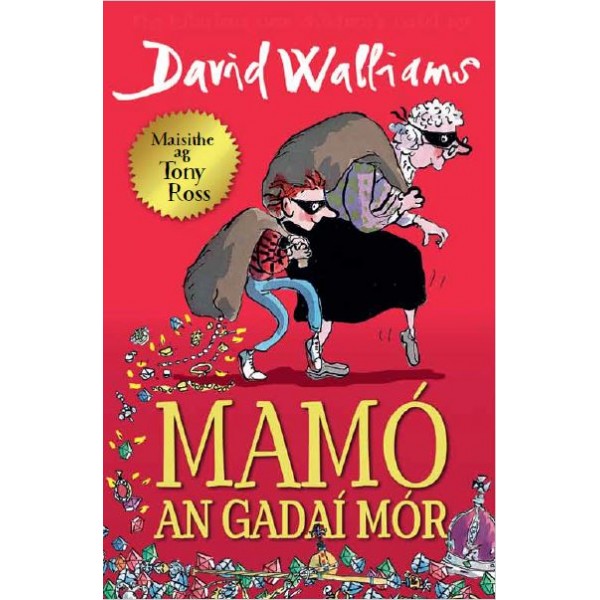 Mamó An Gadaí Mór (Gangsta Granny)