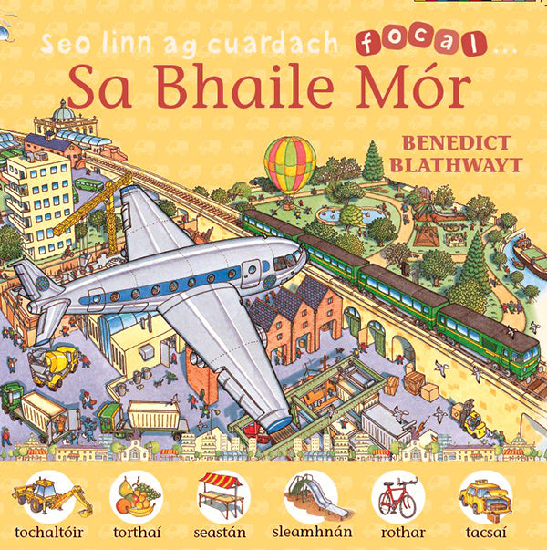 Sa Bhaile Mór Seo Linn ag Cuardach Focal
