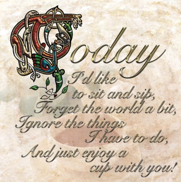 The Celtic Card Team Quotes Sit and Sip