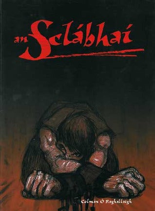 An Sclábhaí by Colmán Ó Raghallaigh
