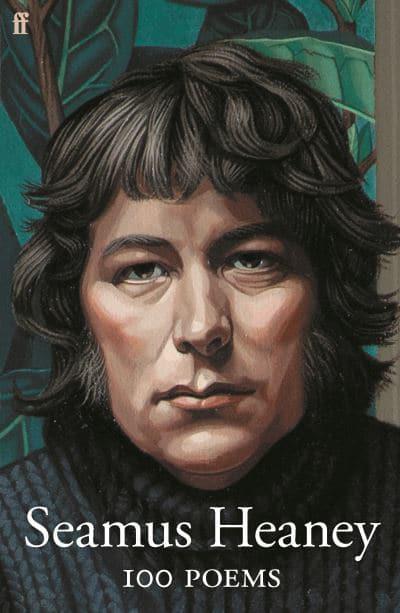Seamus Heaney 100 Poems (Paperback)