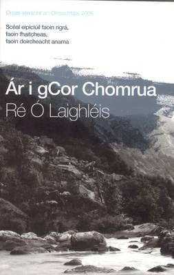 Ár i gCor Chomrua by Ré Ó'Laighléis