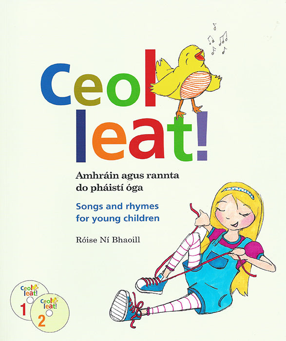 Ceol leat!  Amhráin agus Rannta do pháistí óga
