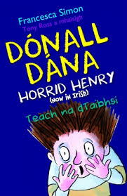 Horrid Henry Dónall Dána Teach na dTaibhsí