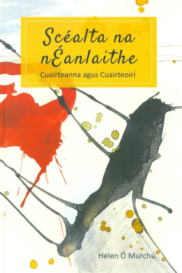 Scéalta na nÉanlaithe by Helen Ó Murchú