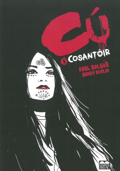 Cú 1: Cosantóir by Paul Bolger & Barry Devlin