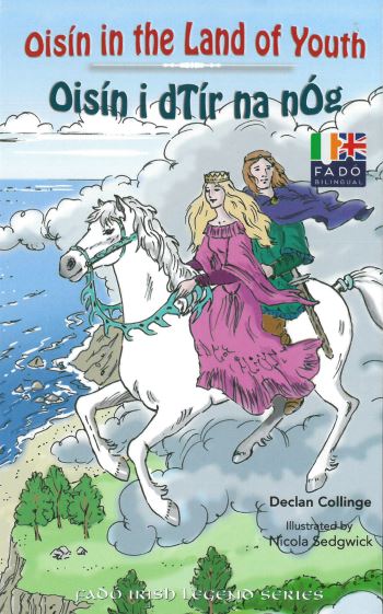 Fadó: Oisín in the Land of Youth / Oisín i dTír na nÓg