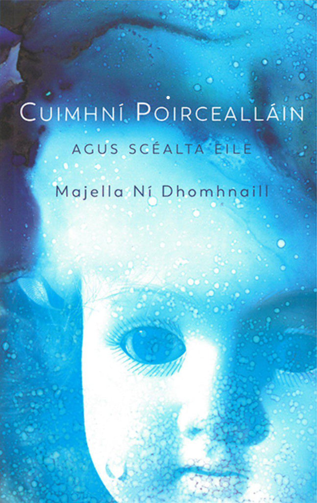 Cuimhní Poircealláin agus scéalta Eile