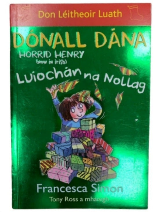 Dónall Dána: Luíochánna na Nollag (Horrid Henry)