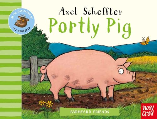 Portly Pig by Axel Scheffler