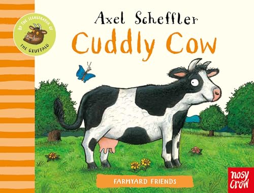 Cuddly Cow by Axel Scheffler