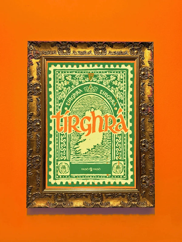 Tírghrá - Love for One’s Country - Prionta Gaeilge | Irish Language Print