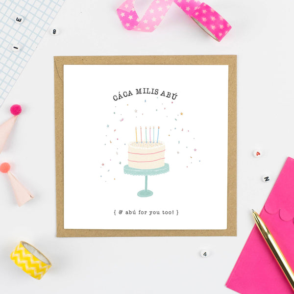Cáca milis abú! Greeting Card