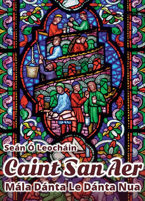 Caint san aer : mála dánta le dánta nua le Seán Ó Leocháin.