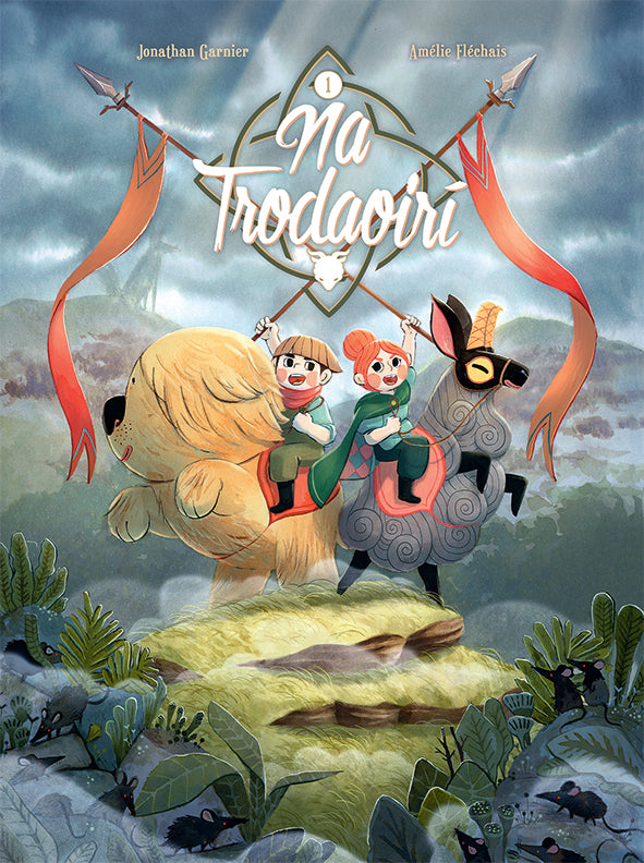 Na Trodaoirí 1 – An Phrintíseacht