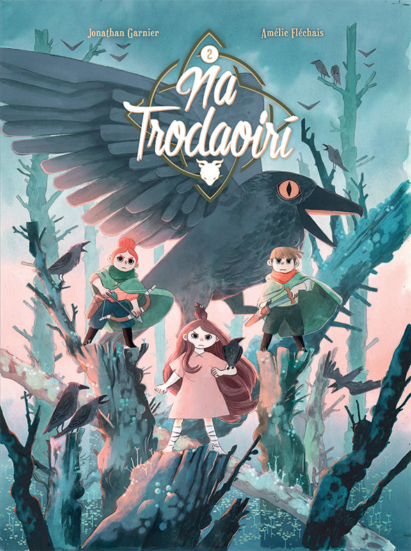 Na Trodaoirí 2 – An Bhrúid Dhubh