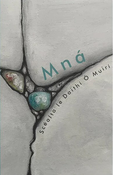 Mná – cnuasach gearrscéalta