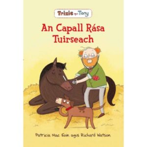 An Capall Rása Tuirseach le Patricia Mac Eoin