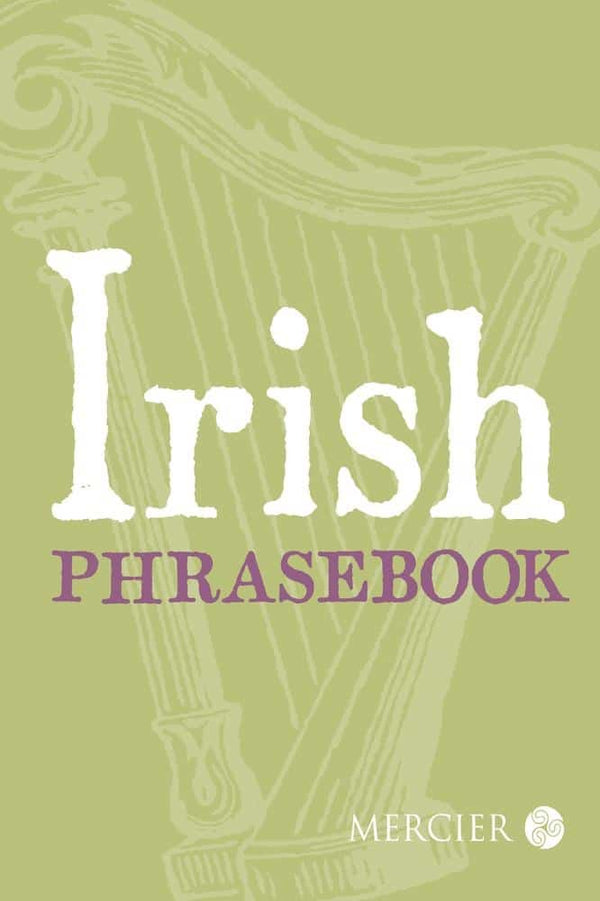 Irish Phrase Book