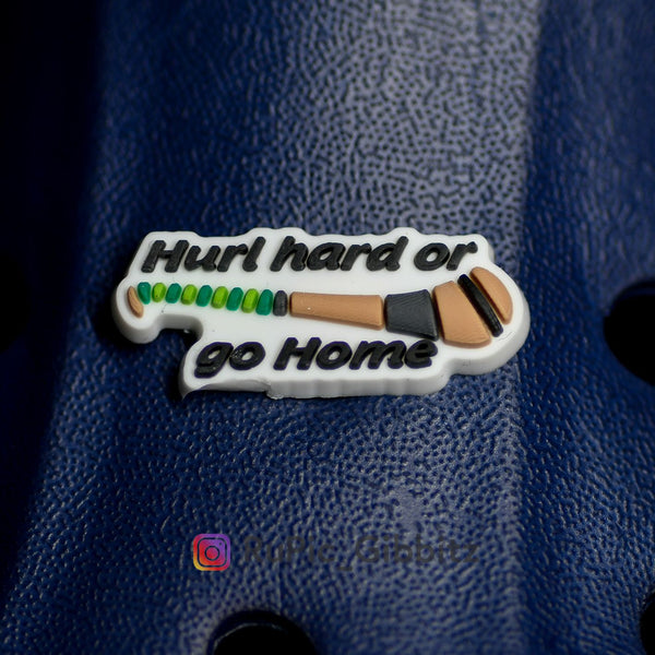 Croc Charm Rupic Gibbitz - Hurl Hard or Go Home - Hurl