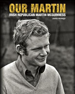 OUR MARTIN: Irish Republican Martin McGuinness