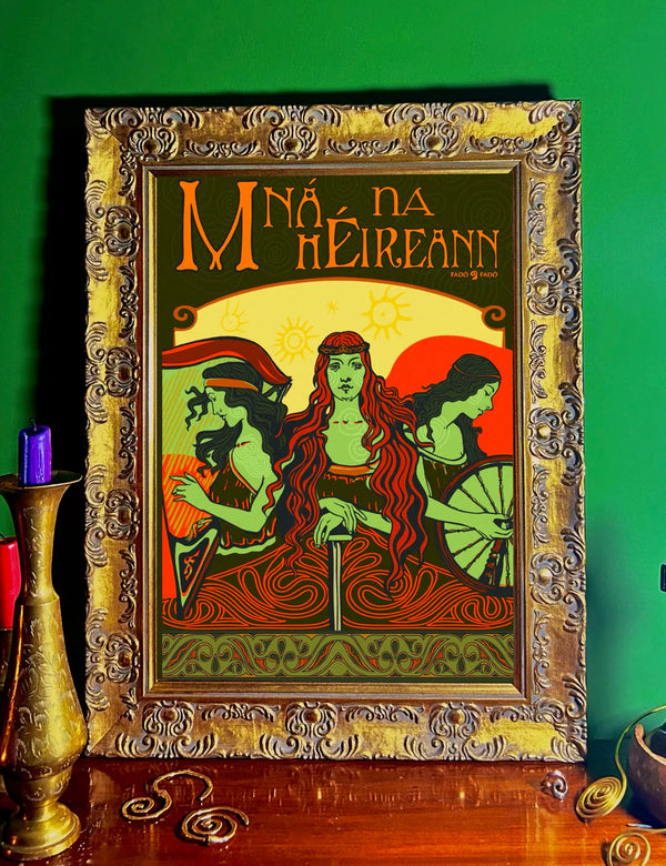 Mná na hÉireann - Prionta Gaeilge | Women of Ireland - Irish Language Print