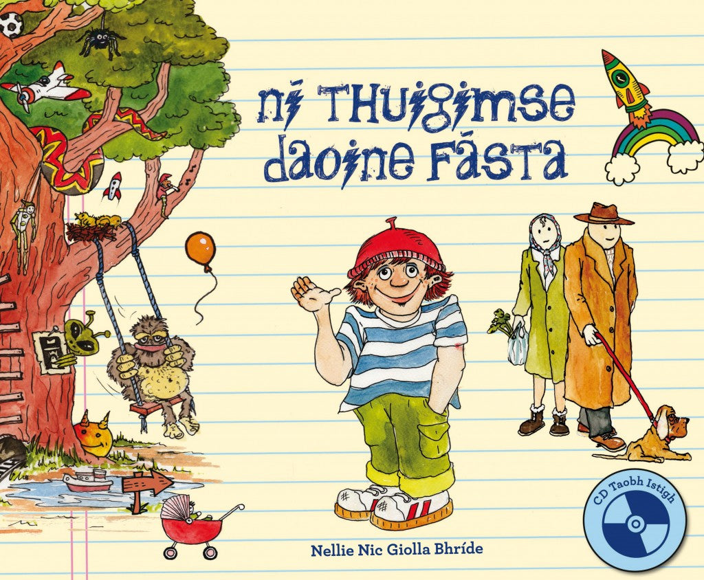 Ní Thuigimse Daoine Fasta - Irish Poem & Songbook  | CD included