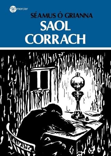 Saol Corrach le Séamus Ó Grianna