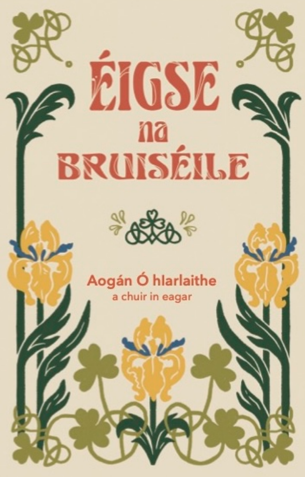 Éigse na Bruiséile le Aogán Ó hIarlaithe