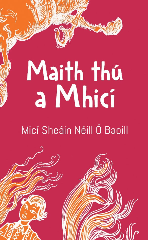Maith Thú a Mhicí