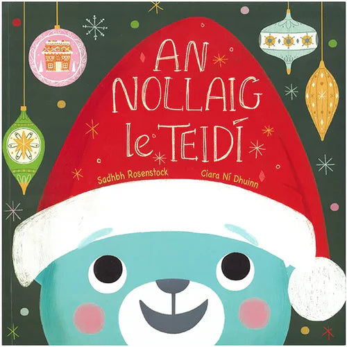 An Nollaig le Teidí