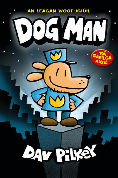 Dog Man as Gaeilge