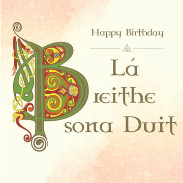 The Glen Gallery Celtic Happy Birthday | Lá Breithe Sona Duit Card