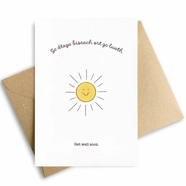 Prints Of Ireland Go dtaga Biseach Ort go Luath- Get Well Soon Card