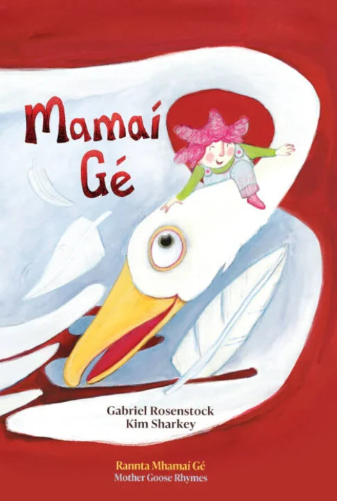 Mamaí Gé by Gabriel Rosenstock
