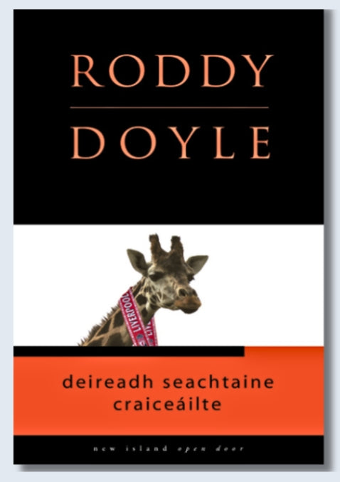 Deireadh Seachtaine Craiceáilte by Roddy Doyle