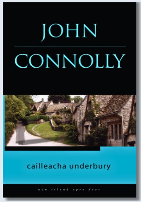 Na Cailleacha Underbury le John Connolly