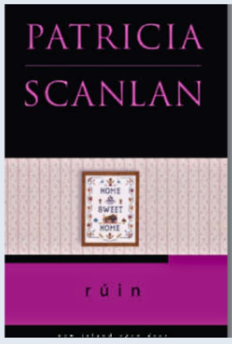 Rúin by Patricia Scanlan