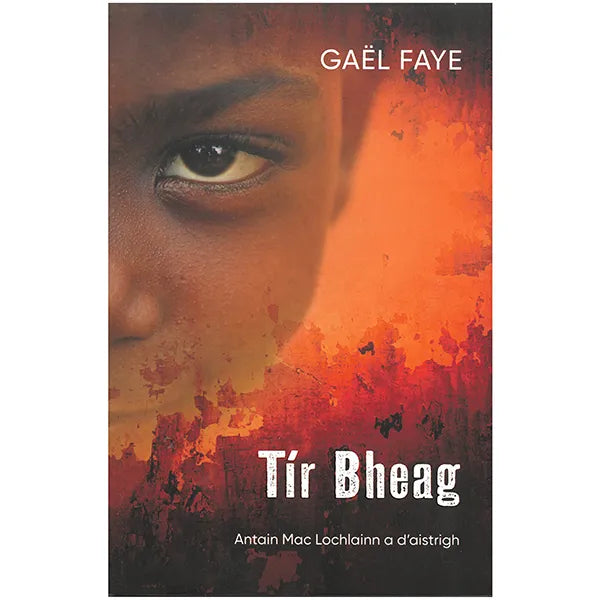 Tír Bheag le Gaël Faye