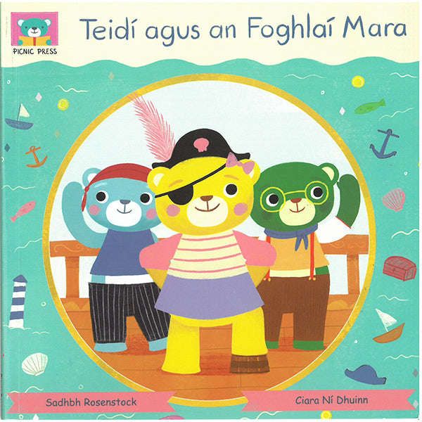 Teidí Agus An Foghlaí Mara