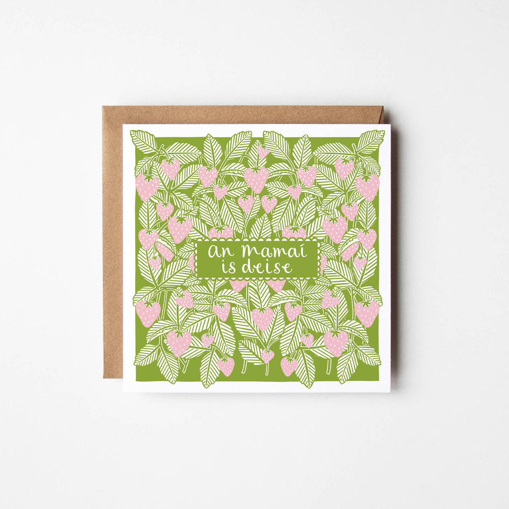 Irish greeting card | Mother's Day | An mamaí is deise 