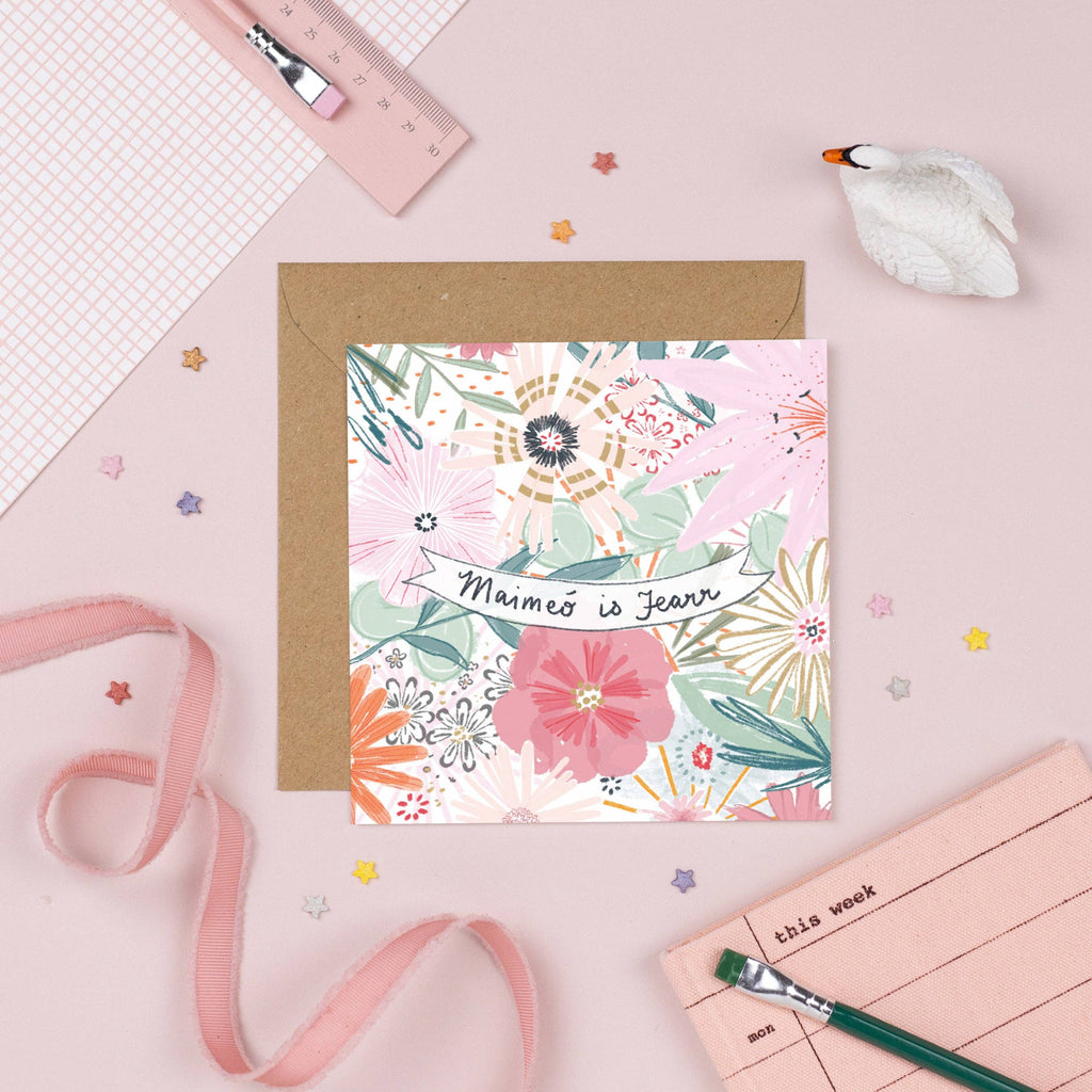 Maimeó is fearr Greeting Card