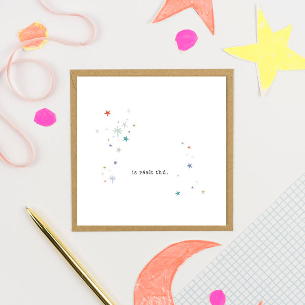 Is Réalt Thú Greeting Card