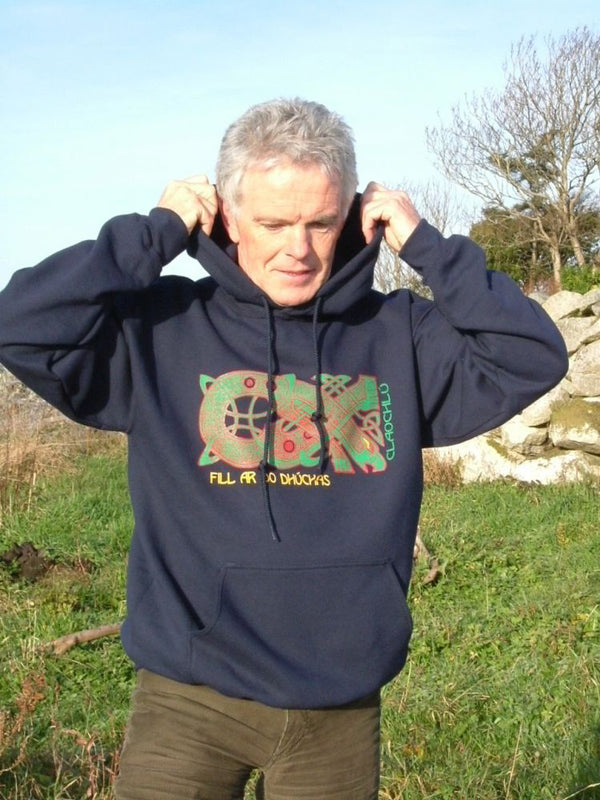 Get back to your roots - Fill ar do dhúchas. Hoody