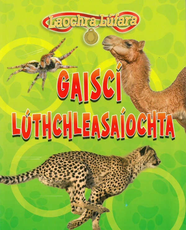 Laochra Lúfara: Gaiscí Lúthchleasaíochta - Isabel Thomas