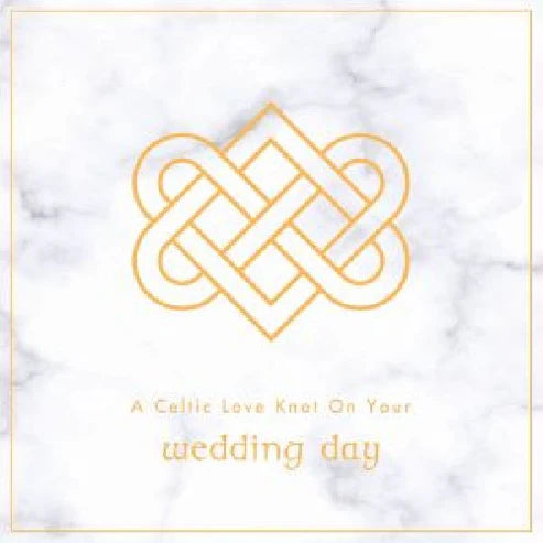 The Glen Gallery A Celtic Love Knot On Your Wedding Day