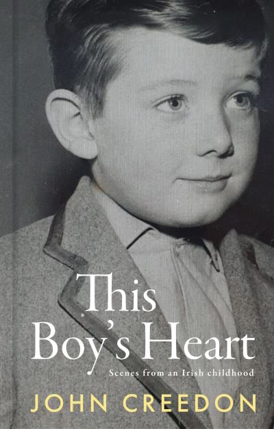 This Boy's Heart - John Creedon