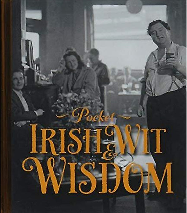 Pocket Irish Wit & Wisdom