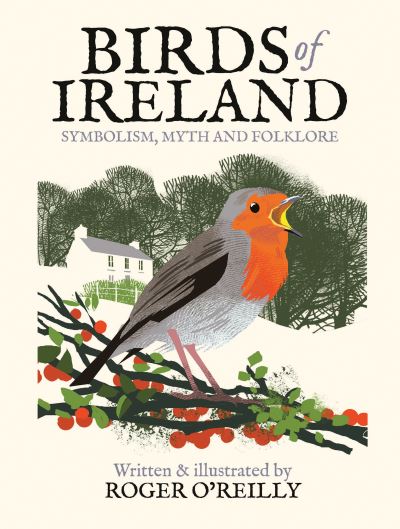 Birds of Ireland: Symbolism, Myth and Folklore